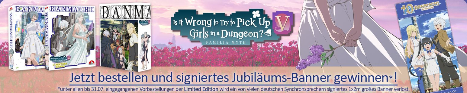 Danmachi Staffel 5 auf Blu ray bestellen und Jubiläums-Banner gewinnen!