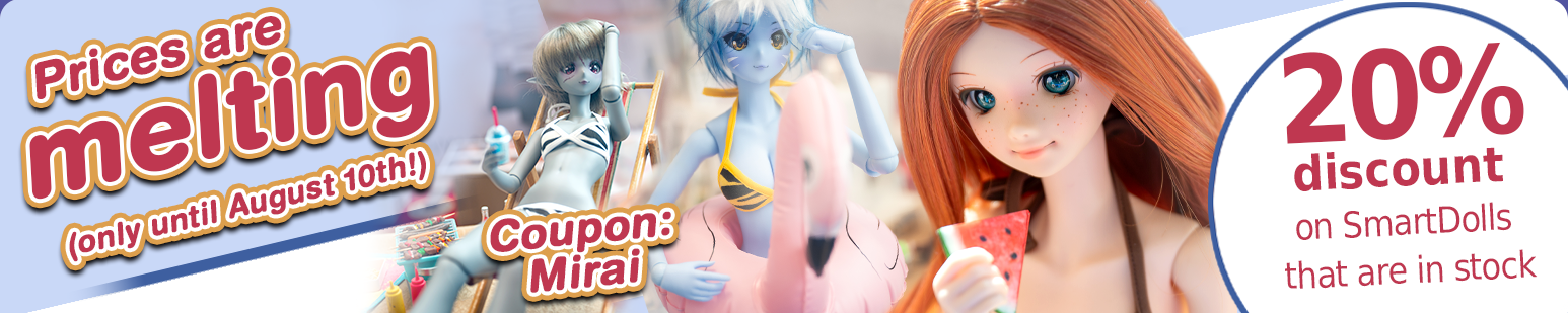 SmartDoll items on SALE! 20% with the Coupon "Mirai"!