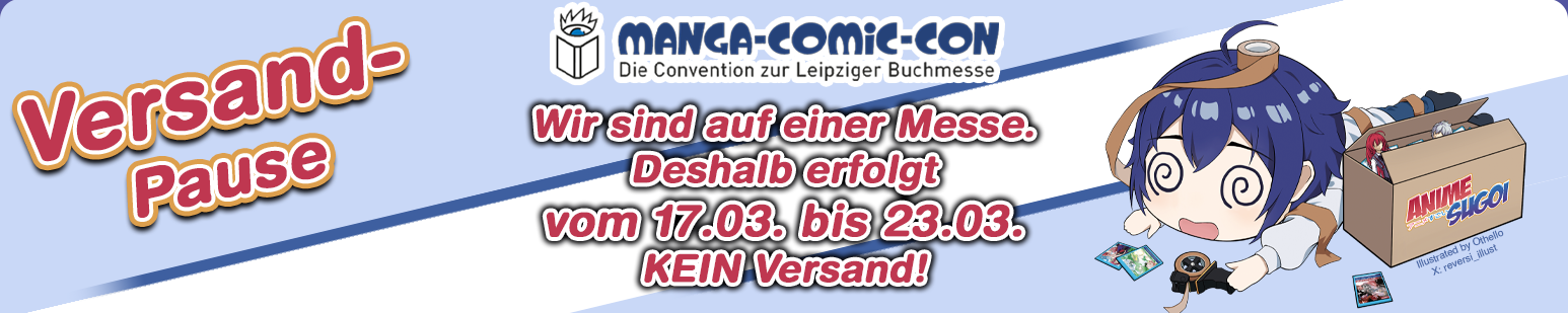 Versandpause! Wir sind auf der Buchmesse, vom 17.03. - 23.03. erfolgt KEIN Versand.