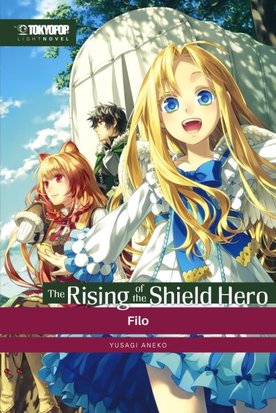 The Rising of the Shield Hero LN 02