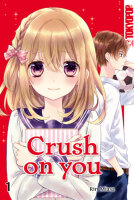 Crush on you 01